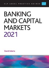 Banking and Capital Markets 2021: Legal..., David Adams Banking Law price
