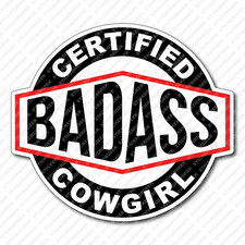 Certified Bad Ass Cowgirl Water Bottle Rancher Farmer Farm Worker Decal Sticker Worker Lockers price