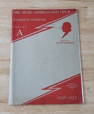 NBC Music Appreciation Hour STUDENTS NOTEBOOK SERIES A ©1936 Walter Damrosch Music Notebook price