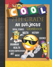 7th Grade All Subjects Workbook: 7 Homeschool All-In-One Curriculum... All Subjects price