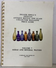 Digger Odell's Volume 7 - Sodas and Mineral Waters - Price Guide Mineral Water and Soda price