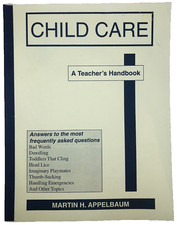 Child Care A Teachers Handbook - Martin Appelbaum Child Care Books price