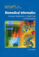 Biomedical Informatics : Computer Applications in Health Care and Science - Informatics and Technology price