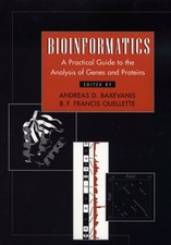 Bioinformatics : A Practical Guide to the Analysis of Genes and P Science - Informatics and Technology price