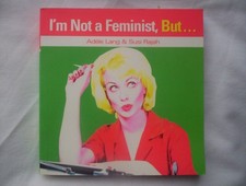 I'm Not a Feminist But... General Topics price