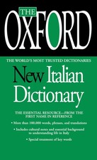 The Oxford New Italian Dictionary: The Essential Resource, Revised and Updat... Foreign Language Reference and Resource Dictionaries price