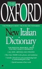 The Oxford New Italian Dictionary: The Essential Resource, Revised and  - GOOD Foreign Language Reference and Resource Dictionaries price