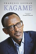 Kagame: The President of Rwanda Speaks By François Soudan Culture Books price