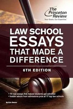 Law School Essays That Made a - Paperback, by The Princeton Review - Very Good x Essay - Review price
