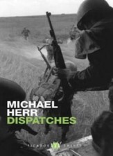 Dispatches By MICHAEL HERR. 9780330491990 Reference Books price