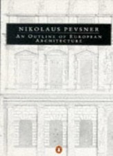 An Outline of European Architecture (Penguin Art and Architectur Art and Architecture Books price