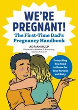 We're Pregnant! the First Time Dad's Pregnancy Handbook by Kulp, Adrian Pregnancy Books price
