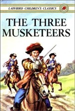 The Three Musketeers (Ladybird Children's Classics) By Alexandre Children's Classics price