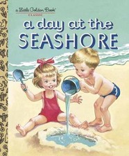 A Day at the Seashore by Jackson, Kathryn; Jackson, Byron; Malvern, Corinne Poetry Books price