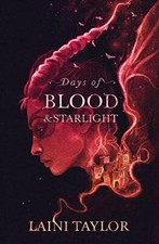 Days of Blood and Starlight: The Sunday Times Bestseller. Daugh Bestselling Books price