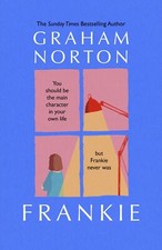 Frankie: The instant Sunday Times bestseller By Graham Norton Bestselling Books price