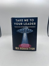 Take Me to Your Leader- Neil DeGrasse Tyson  (Signed) History Books price