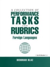 A Collection of Performance Tasks and Rubrics: Foreign Languages Foreign Language Teaching Books and Sets price