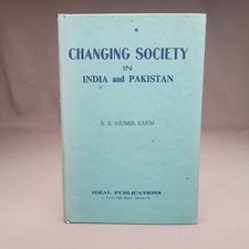 Changing Society In India And Pakistan by AK Nazmul Karim Vintage 1961 2nd Print Foreign Language Novels and Stories price