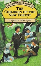 Children of the New Forest By Captain Marryat. 9781858137759 Children's Novel price