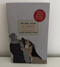 My Dog Tulip: Movie tie-in edition (New York Review Books Classics) by Ackerley Review Books price