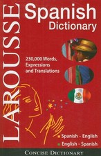 Larousse Concise Dictionary: Spanish-English/ English-Spanish (Spanish and E... Foreign Language Dictionaries price