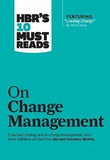 Hbr's 10 Must Reads on Change Management (Including Featured Article Leading... Business Management Books price
