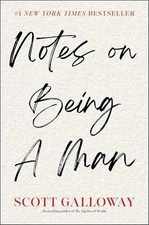 Notes on Being a Man - Hardcover, by Galloway Scott - Very Good b Mental Development Books price