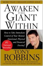 Awaken the Giant Within: How to Take Immediate Control of Your Mental,... Mental Development Books price