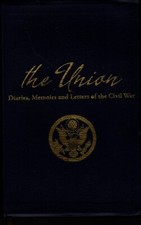 the Union Diaries, Memoirs and Letters of the Civil War, Amy Gray 2011 Watermark Letters - Memoirs - Diaries - Narratives price