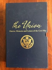 The Union: Diaries, Memoirs and Letters of the Civil War, Hardcover w/ Slipcase Letters - Memoirs - Diaries - Narratives price