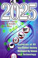 2025:Scenarios of US and Global Society Reshaped By Science & Tech on Flashdrive Science & Technology price