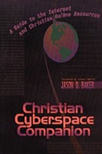 Christian Cyberspace Companion: A Guide to the Internet and Christian Online... Other Computer Books price