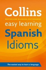Spanish Idioms (Reference) (Spanish and English Edition) Proverbs and Idioms Dictionaries price