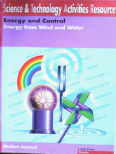 Science & Technology Activities Resource: Energy and Control:  from Wind & Water Science, Technology and Engineering Books price
