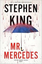 Mr. Mercedes: A Novel (The Bill - Hardcover, by King Stephen - Very Good u Crime Fiction price