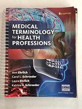 Medical Terminology for - Spiral-bound, by Ehrlich Ann; Schroeder - Very Good o Medical Books price