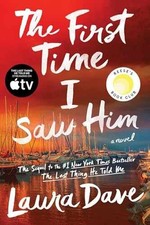 The First Time I Saw Him (A Reese - Hardcover, by Dave Laura - Very Good u Family Life Books price