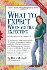 What to Expect When You're Expecting : 4th Edition Paperback Heid Family Life Books price