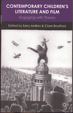 Contemporary Children's Literature & Film - Engaging with Theory ; Kerry Mallan Contemporary Children's Literature price
