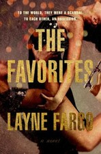 The Favorites : A Novel Hardcover Layne Fargo Youth Books price