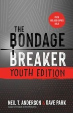 The Bondage Breaker Youth Edition: Updated for Today's Teen Youth Books price
