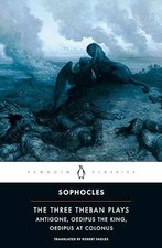 The Three Theban Plays: - Paperback, by Sophocles; Knox Bernard - Very Good Compilation Books price
