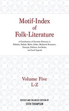MOTIF-INDEX OF FOLK-LITERATURE: A CLASSIFICATION OF By Stith Thompson EXCELLENT Folk Literature price