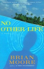 No Other Life Paperback Brian Moore Other Biography Books price