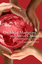 On Social Marketing and Social - Paperback, by Lefebvre PhD R. - Very Good Economics and Marketing Books price