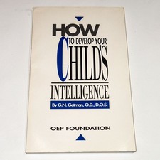 How to Develop Your Childs Intelligence G N Getman OEP Foundation 1995 Attention & Intelligence Development Books price