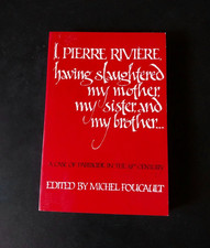 I, Pierre Riviére - A Case of Parricide in the 19th Century - Edited by Foucault 19th Century Philosophy price