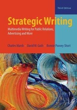 Strategic Writing: Multimedia Writing for Public Relations, Advertising, and... Advertising and Public Relations Books price