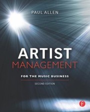 Artist Management for the Music Business by Paul Allen Education Management price